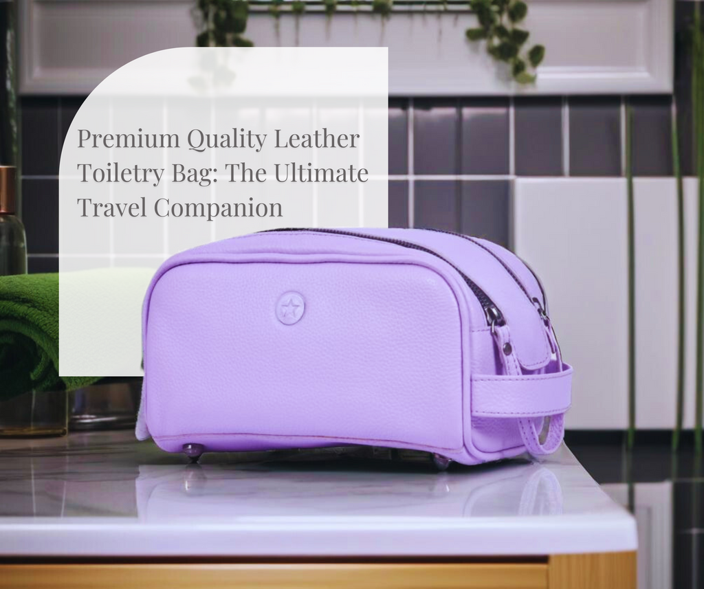 Premium Quality Leather Toiletry Bag: The Ultimate Travel Companion - Aaron Leather Goods