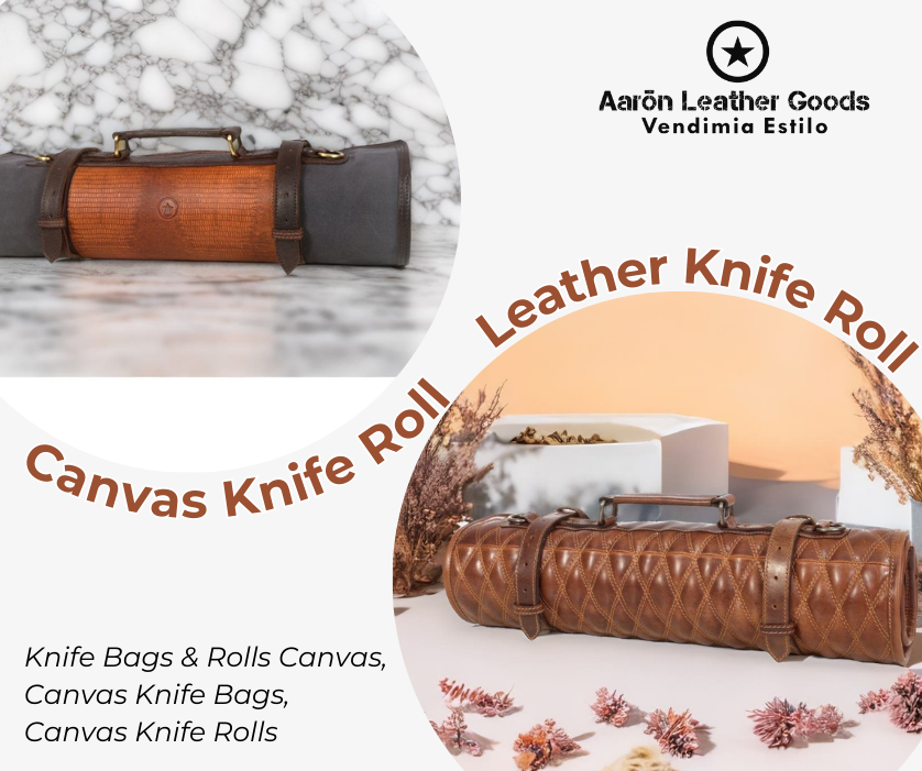 Why Do Professional Chefs Prefer Using Canvas and Leather Knife Bags?